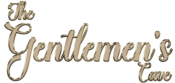 Thegentlemenscave